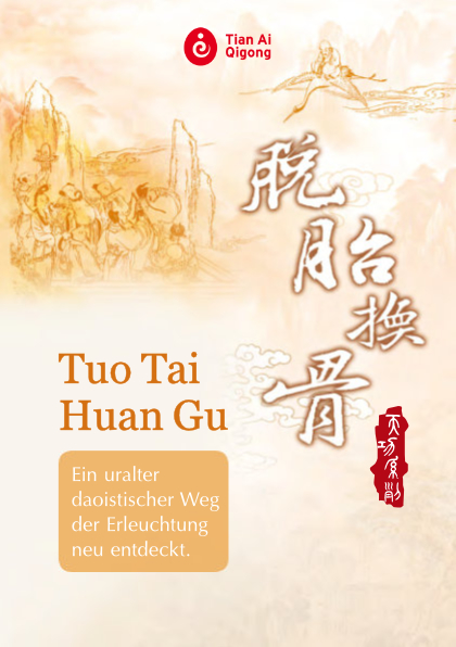 Tian Ai Qigong Tuo Tai Huan Gu